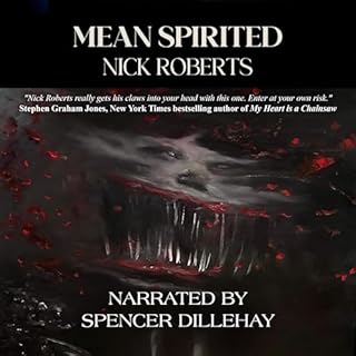 Mean Spirited Audiobook By Nick Roberts, Crystal Lake Publishing, Crystal Lake Audio cover art