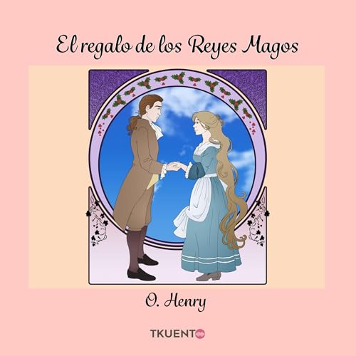 El regalo de los Reyes Magos Audiolivro Por O. Henry, María Paulina Correa, Roca Diseño y Cómic capa