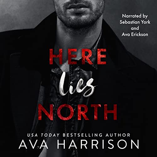 Here Lies North Audiolibro Por Ava Harrison arte de portada