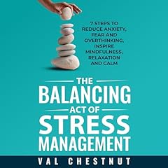 The Balancing Act of Stress Management cover art