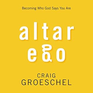 Altar Ego Audiolibro Por Craig Groeschel arte de portada