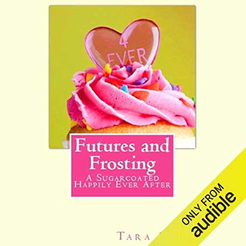 Page de couverture de Futures and Frosting