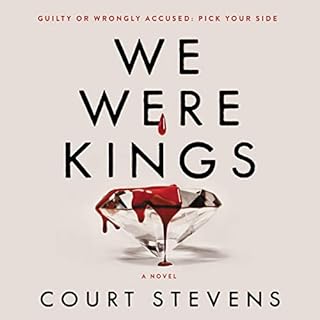 We Were Kings Audiobook By Court Stevens cover art