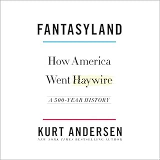 Fantasyland Audiolibro Por Kurt Andersen arte de portada