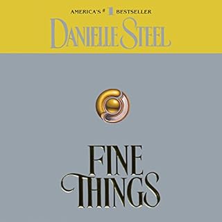 Fine Things Audiobook By Danielle Steel cover art