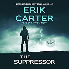 The Suppressor Audiobook By Erik Carter cover art