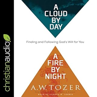 Cloud by Day, a Fire by Night Audiolibro Por A. W. Tozer arte de portada