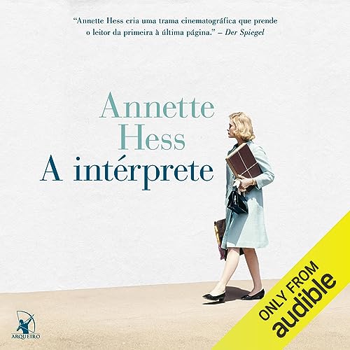 A intérprete Audiolivro Por Annette Hess, Deutsches Haus - tradução capa