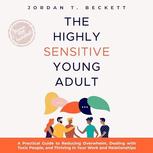 The Highly Sensitive Young Adult Audiobook By Jordan T. Beckett cover art