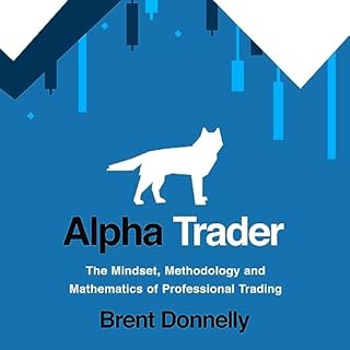 Alpha Trader Audiolibro Por Brent Donnelly arte de portada