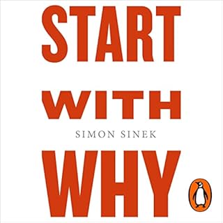 Start with Why Audiobook By Simon Sinek cover art