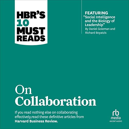 HBR's 10 Must Reads on Collaboration cover art