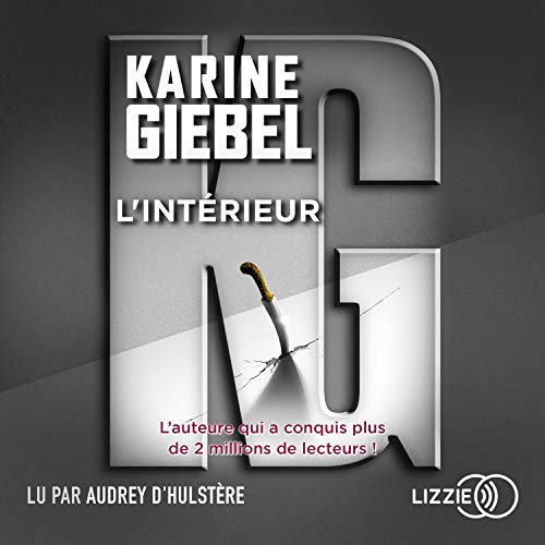 L'intérieur Audiobook By Karine Giebel cover art