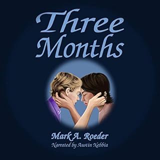 Three Months Audiolibro Por Mark Roeder arte de portada