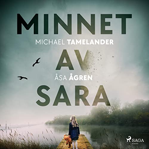 Minnet av Sara Audiolivro Por Åsa Ågren, Michael Tamelander capa