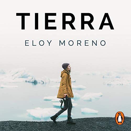 Tierra [Earth] Audiobook By Eloy Moreno cover art