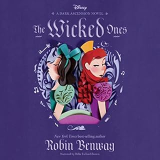 The Wicked Ones Audiobook By Robin Benway cover art