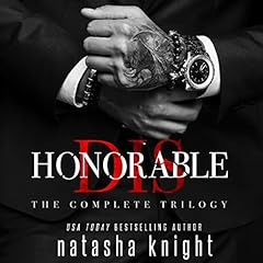 Couverture de Dishonorable: The Complete Trilogy