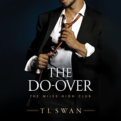 The Do-Over Audiobook By T L Swan cover art