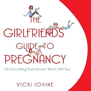 The Girlfriends' Guide to Pregnancy Audiolibro Por Vicki Iovine arte de portada