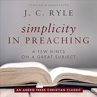 Simplicity in Preaching Audiolibro Por J. C. Ryle, S. Wilkinson arte de portada