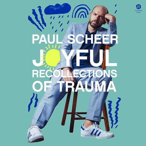 Joyful Recollections of Trauma Audiolibro Por Paul Scheer arte de portada