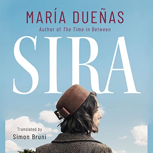 Sira Audiolibro Por María Dueñas, Simon Bruni - translator arte de portada