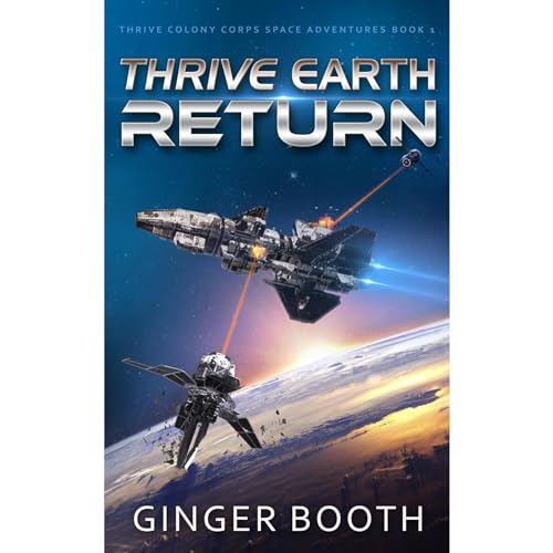 Thrive Earth Return Audiobook By Ginger Booth cover art