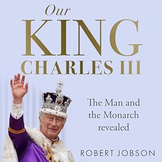 Our King: Charles III cover art