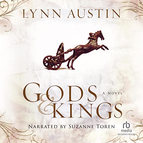 Gods and Kings Audiolibro Por Lynn Austin arte de portada