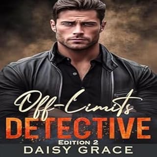 Off-Limits Detective Audiobook By Daisy Grace cover art