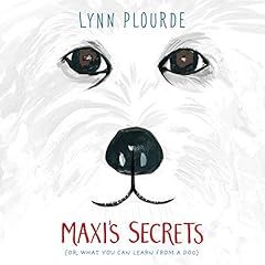 Maxi's Secrets Audiolibro Por Lynn Plourde arte de portada