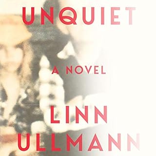 Unquiet Audiolibro Por Linn Ullmann arte de portada