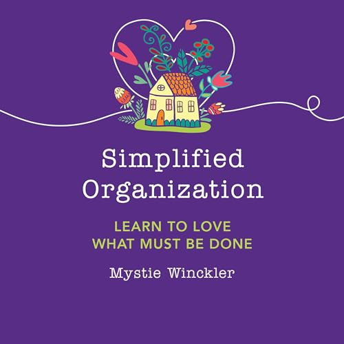 Simplified Organization Audiobook By Mystie Winckler cover art