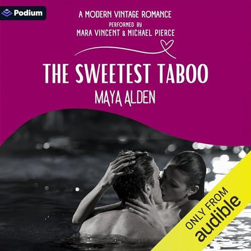 The Sweetest Taboo Audiolibro Por Maya Alden arte de portada