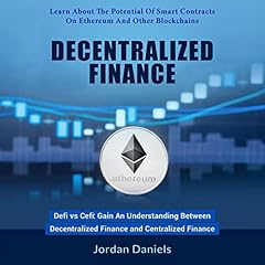 Decentralized Finance: DeFi vs CeFi cover art