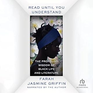 Read Until You Understand Audiobook By Farah Jasmine Griffin cover art