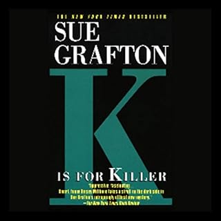 K Is for Killer Audiobook By Sue Grafton cover art