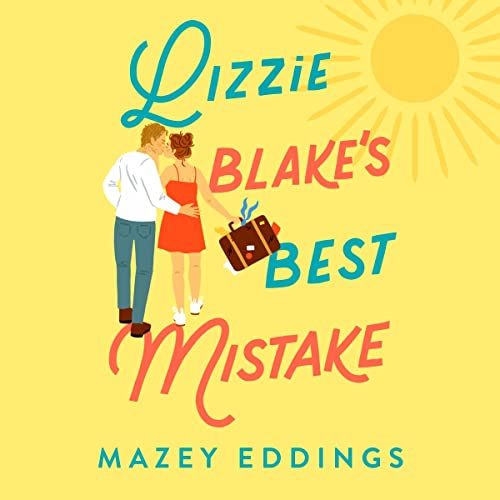 Lizzie Blake’s Best Mistake Audiolivro Por Mazey Eddings capa