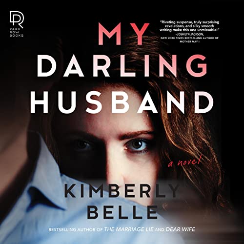 My Darling Husband Audiobook By Kimberly Belle cover art