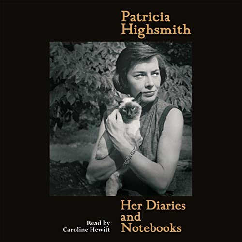 Patricia Highsmith: Her Diaries and Notebooks cover art