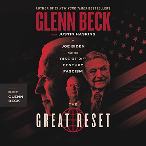 The Great Reset Audiobook By Glenn Beck, Justin Trask Haskins cover art