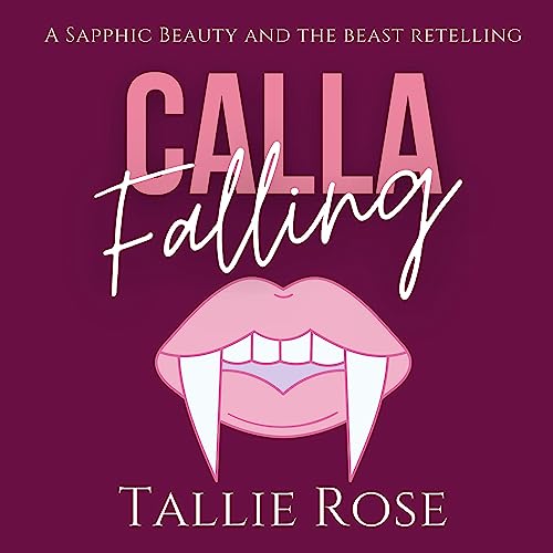 Calla Falling Audiolibro Por Tallie Rose arte de portada