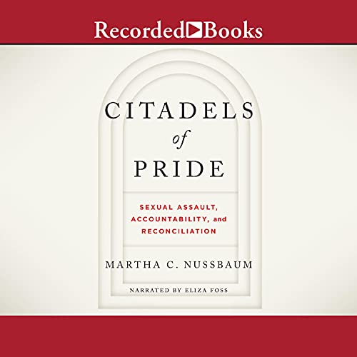 Citadels of Pride Audiobook By Martha C. Nussbaum cover art