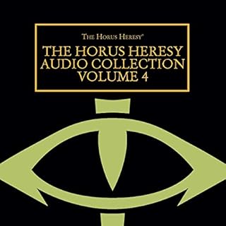 The Horus Heresy Audio Collection Volume 4 Audiolibro Por Graham McNeill, John French, Dan Abnett, Chris Wraight, Gav Thorpe,