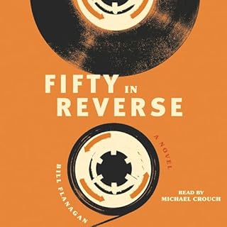 Fifty in Reverse Audiolibro Por Bill Flanagan arte de portada