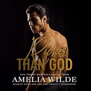 Richer than God Audiobook By Amelia Wilde cover art