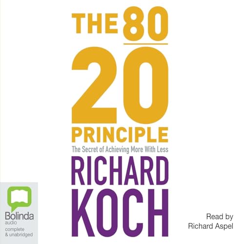 The 80/20 Principle Audiolivro Por Richard Koch capa