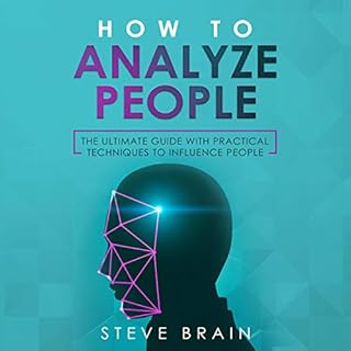 How to Analyze People Audiobook By Steve Brain cover art