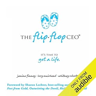 The Flip Flop CEO Audiobook By Janine Finney, Lory Muirhead, Whitney Roberts cover art